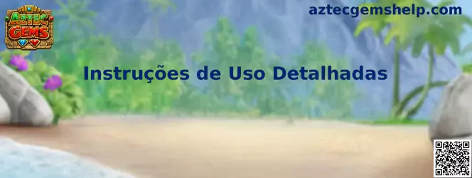 Guía visual de Instruções de Uso Detalhadas para Aztec Gems