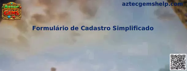 Formulário de Cadastro Simplificado Aztec Gems