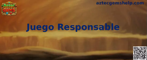 Información sobre juego responsable de Aztec Gems