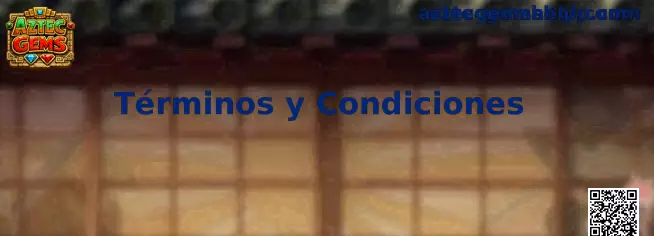 Términos y condiciones de Aztec Gems