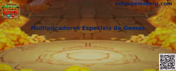 Multiplicadores Especiais de Gemas Aztec Gems